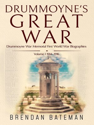 cover image of Drummoyne's Great War, Volume 1